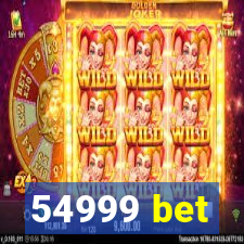 54999 bet
